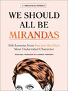 Cover image for We Should All Be Mirandas